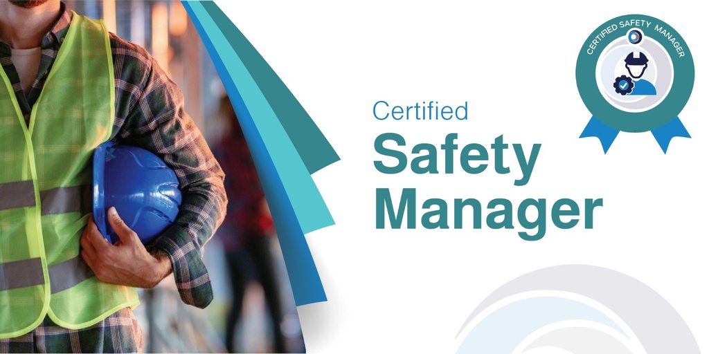 Certified Safety Manager(CSM)
