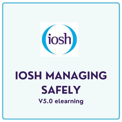 IOSH Managing Safely V5.0
